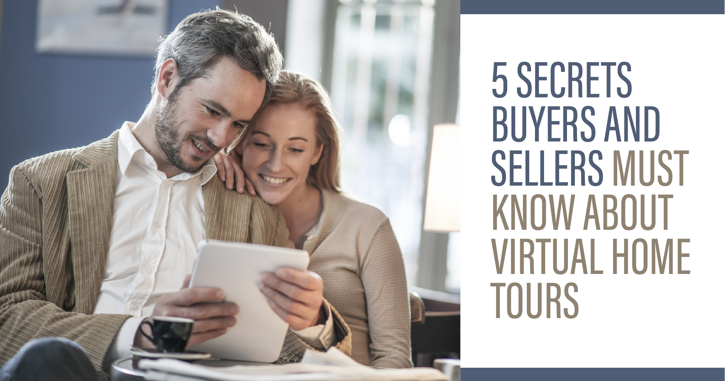 Reno Realty 5 Secrets Buyers and Sellers Must Know About Virtual Home Tours